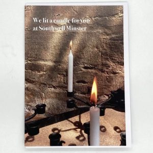 We lit a candle for you at Southwell Minster card